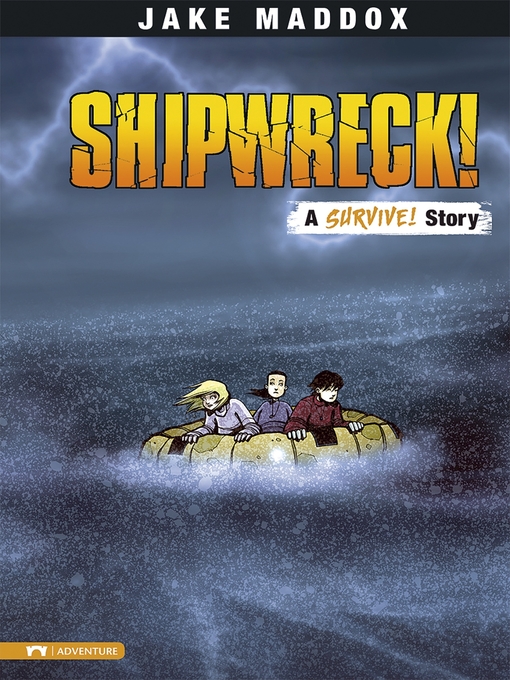 Title details for Shipwreck! by Jake Maddox - Available